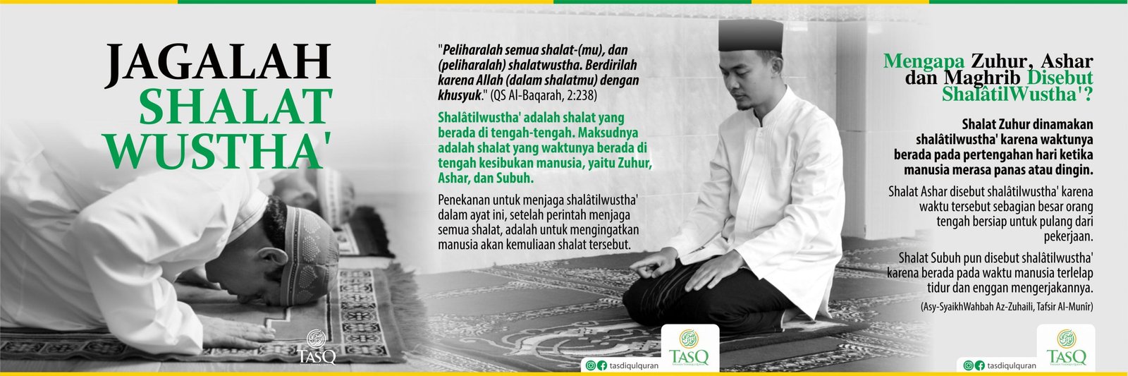 Jagalah Shalat Wustha Tasq